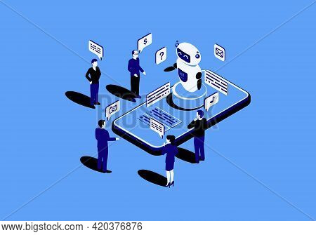 Chatbot Flat Isometric Vector Illustration. Chat Bot Receiving Client Messages, Requests. Future Mar