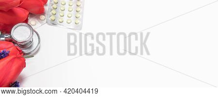 Flowers, Phonendoscope And Tablets - A Banner With A Place For Text To Copy The Space. Congratulatio