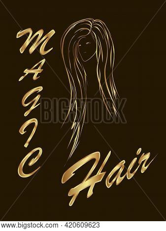 Illustration With A Simplified Image Of A Female Face With Luxurious Hair And The Inscription Magic 