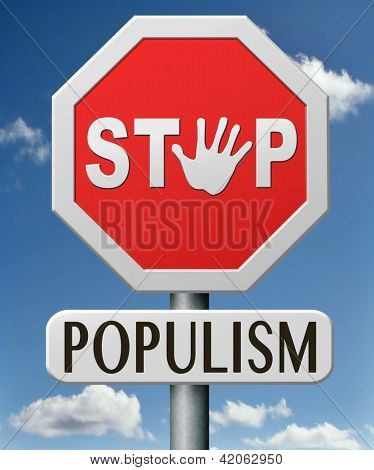 Stop populismen politiske filosofi populistiske eller nationalistiske