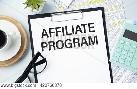 Notebook With Toolls And Notes About Affiliate Program