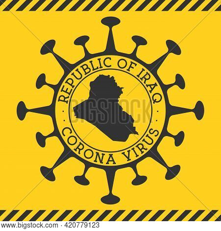 Corona Virus In Republic Of Iraq Sign. Round Badge With Shape Of Virus And Republic Of Iraq Map. Yel