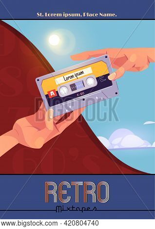 Retro Mixtape Poster With Hands Holding Vintage Audio Cassette. Mix Of Pop And Dance Music Of 80s. V