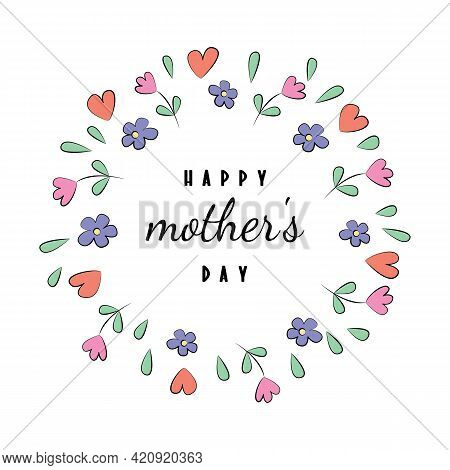 Mother's Day Spring Greetings Card Vector Illustration With Flowers And Hearts In Pastel Colors. Let
