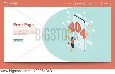 Error Page Isometric Landing Page Template. 404 Broken Link Notification On Smartphone. User, Client