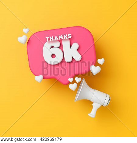 6 Thousand Followers Social Media Thanks Banner. 3d Rendering