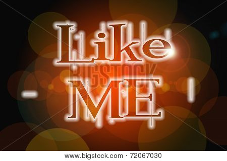 Like Me Concept