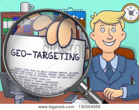 Geo-Targeting. Business Man in Office Holds Out a through Lens Text on Paper. Multicolor Modern Line Illustration in Doodle Style.