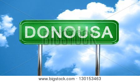 Donousa vintage green road sign with highlights