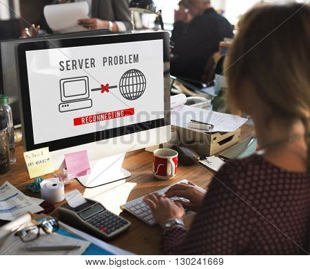 Server Problem Failure Difficulty Complication Concept