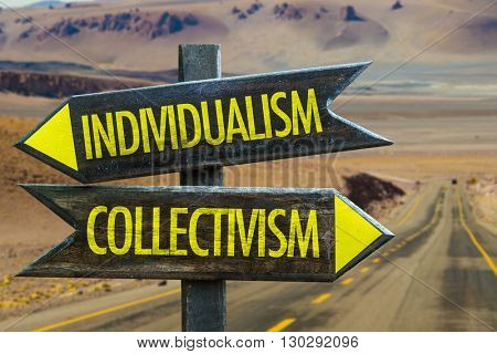 Individualism - Collectivism crossroad in a desert background