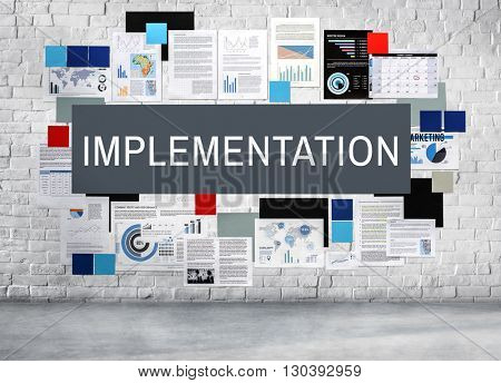 Implementation Accomplish Applying Installing Concept