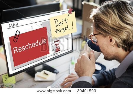 Reschedule Calendar Plan Planning Organizer Concept