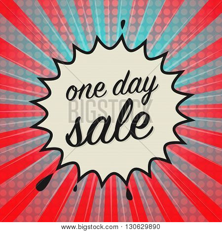 Comic book explosion with text One Day Sale, vector illustration