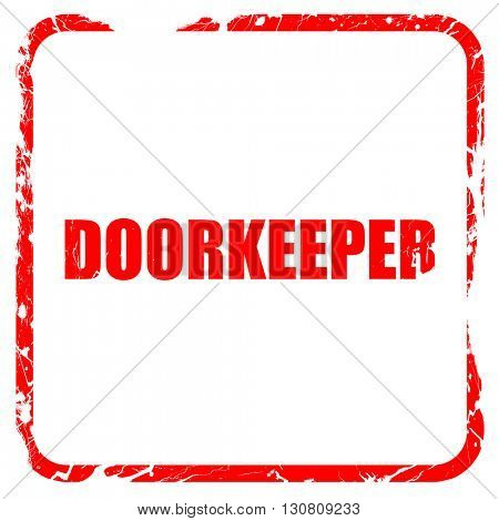 doorkeeper, red rubber stamp with grunge edges