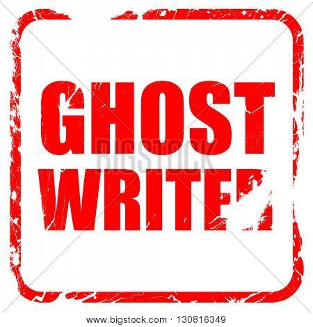 ghost writer, red rubber stamp with grunge edges