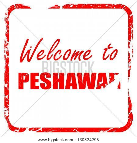 Welcome to peshawar, red rubber stamp with grunge edges