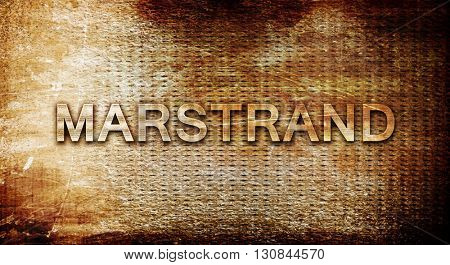 Marstrand, 3D rendering, text on a metal background