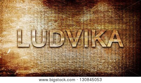 Ludvika, 3D rendering, text on a metal background