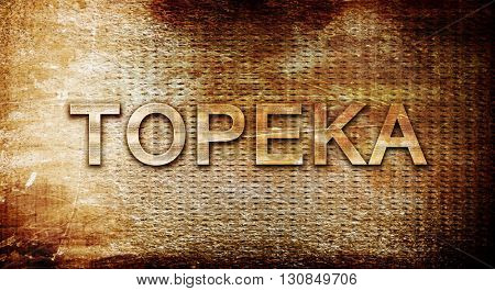 topeka, 3D rendering, text on a metal background