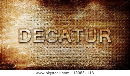 decatur, 3D rendering, text on a metal background