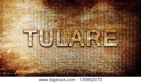 tulare, 3D rendering, text on a metal background