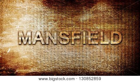 mansfield, 3D rendering, text on a metal background