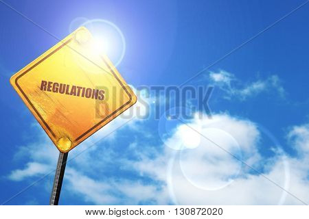 regulations, 3D rendering, a yellow road sign