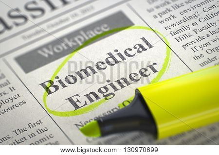 Biomedical Engineer - Vacancy in Newspaper, Circled with a Yellow Marker. Blurred Image. Selective focus. Job Search Concept. 3D.