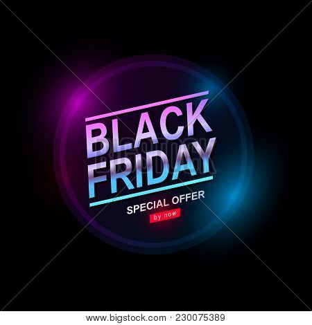 Black Friday, Big Sale, Neon Light, Signboard With Discounts From Gas Tubes Of Blue Glow, Creative T