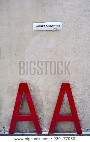 Barcelona,spain-november 2,2015: Urban Poem Art,lletres Gimnastes,gymnastic Letters By Joan Brossa I