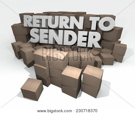 Return to Sender Boxes Shipping Warehouse 3d Illustration