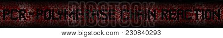 Polymerase Chain Reaction text on DNA genetic code background illustration