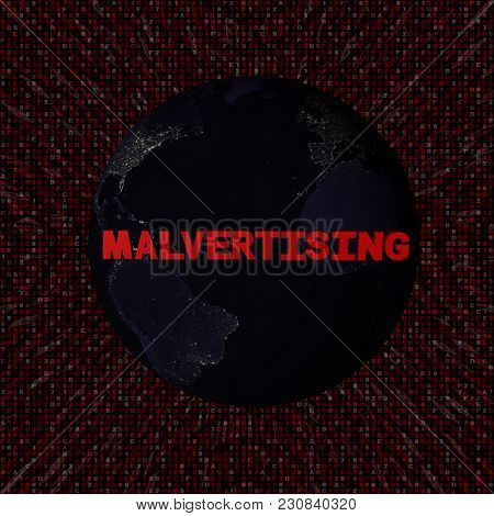 Malvertising text with earth by night and red hex code 3d illustration - elements of this image furnished by NASA