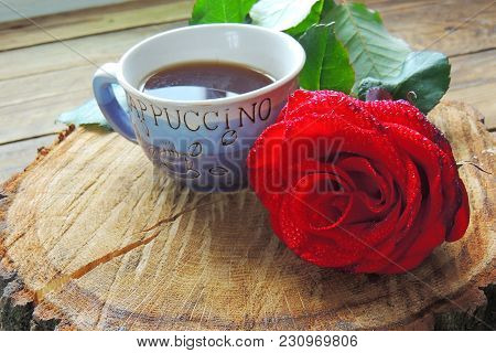 Coffee And Rose For You