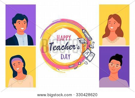 Happy Teachers Day, Portraits Of Best Masters, Male And Females. Pedagogues Appreciation Week, Adora