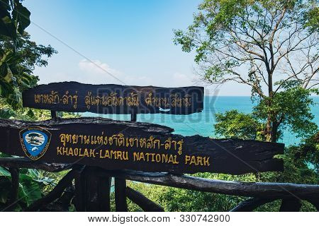 Khao Lak, Thailand - January 31, 2018: Wooden Sign With The Name Of The Lak-lam Ru National Park, Ph