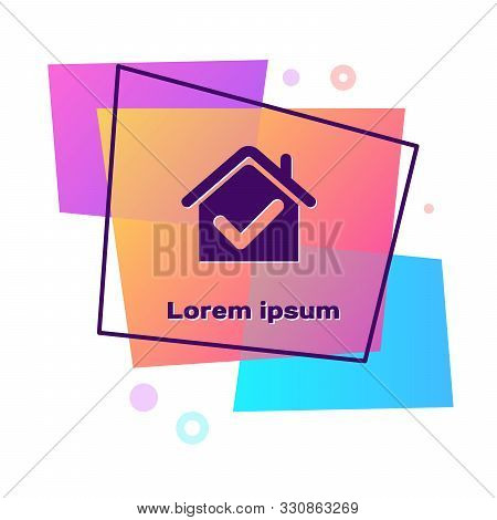 Purple House With Check Mark Icon Isolated On White Background. Real Estate Agency Or Cottage Town E