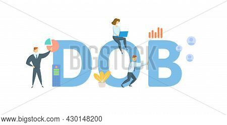 Dob, Date Of Birth. Concept With Keyword, People And Icons. Flat Vector Illustration. Isolated On Wh