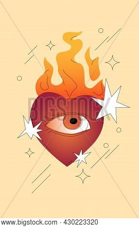 Burning Heart With An Eye Vector Illustration. Contemporary Stylish Aesthetic. Comic Or Cartoon Desi