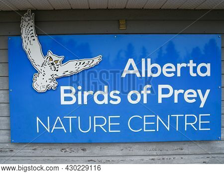 Coledale Alberta Canada, July 30 2021: The Birds Of Prey Nature Center Sign At The Main Entrance.