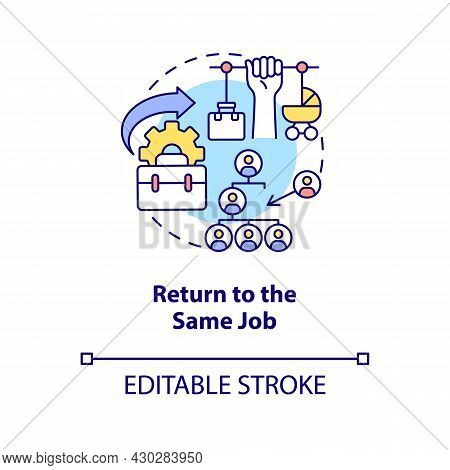 Return To Same Job Concept Icon. Get Back To Work After Maternity Leave Abstract Idea Thin Line Illu