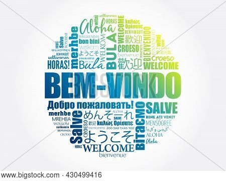 Bem-vindo (welcome In Portuguese) Word Cloud In Different Languages