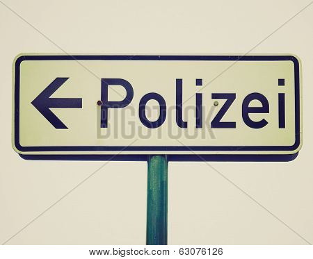 Retro Look Polizei Sign