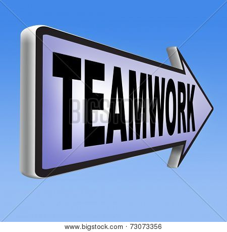 teamwork coorperation working together team work