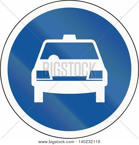 Road Sign Used In The African Country Of Botswana - Taxis Only
