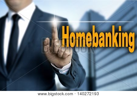 Homebanking touchscreen is operated by businessman background