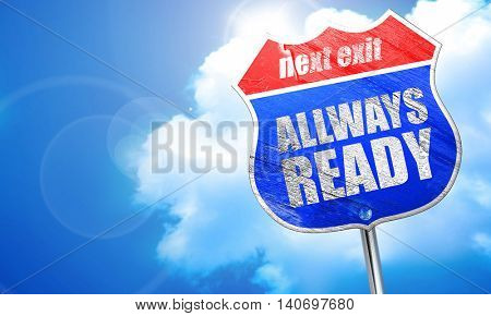 allways ready, 3D rendering, blue street sign