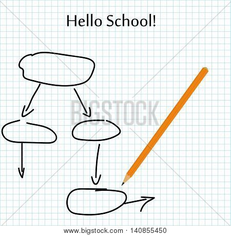 school scheme drawn with a pencil, and the inscription: hello school. vector illustration