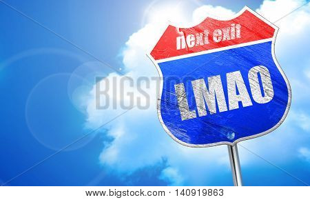 lmao internet slang, 3D rendering, blue street sign